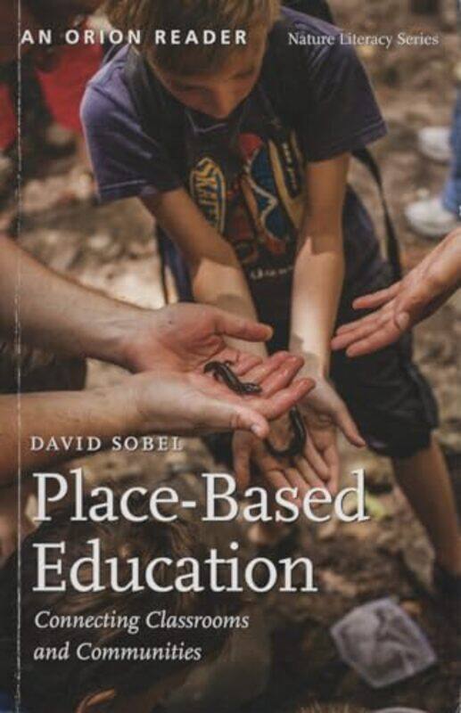 

Placebased Education by David Sobel-Paperback