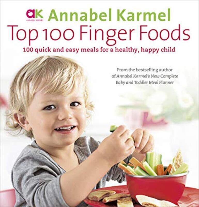 

Top 100 Finger Foods By Annabel Karmel Paperback