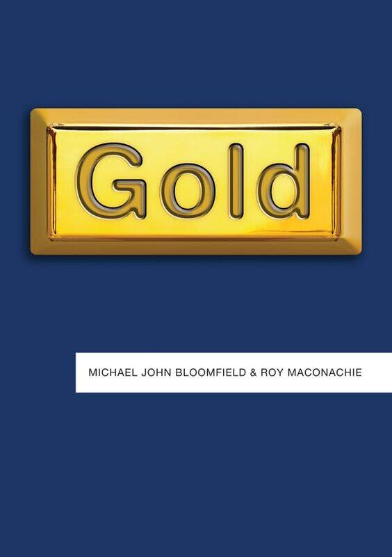 

Gold by Michael John BloomfieldRoy Maconachie-Hardcover