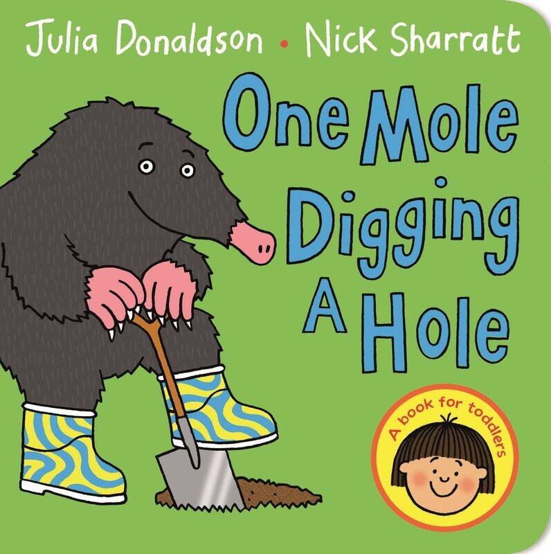 

One Mole Digging A Hole, Board Book, By: Julia Donaldson