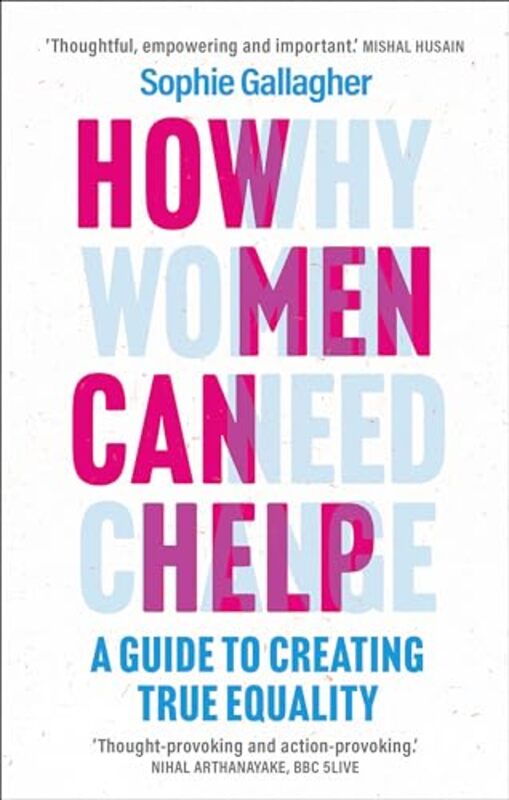How Men Can Help By Sophie Gallagher - Paperback