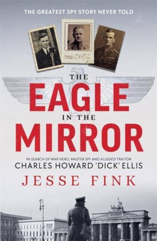 

The Eagle in the Mirror by Jesse Fink-Paperback
