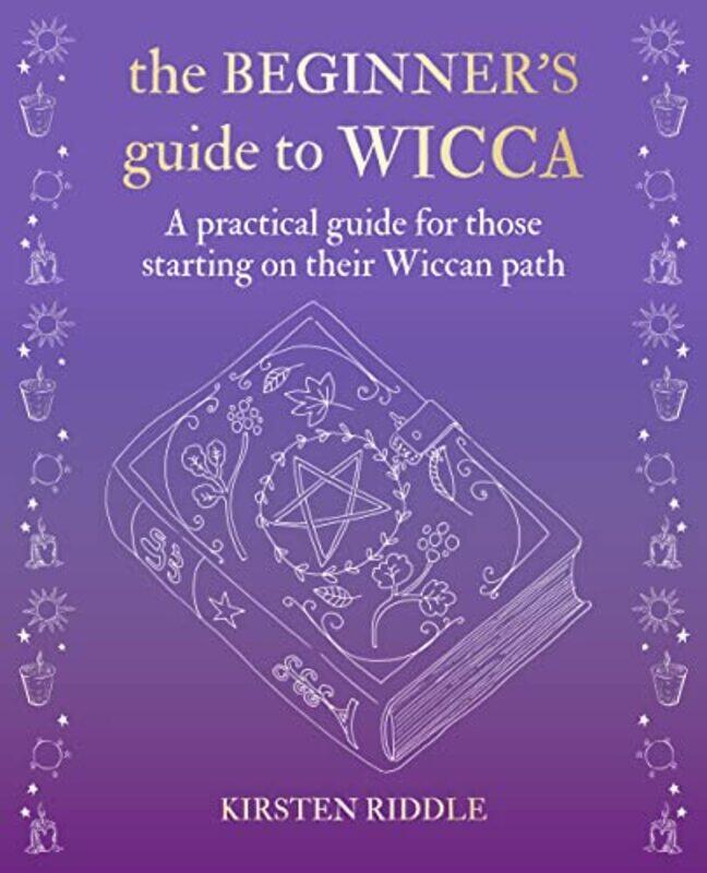 

The Beginners Guide to Wicca by Yefim Gordon-Hardcover