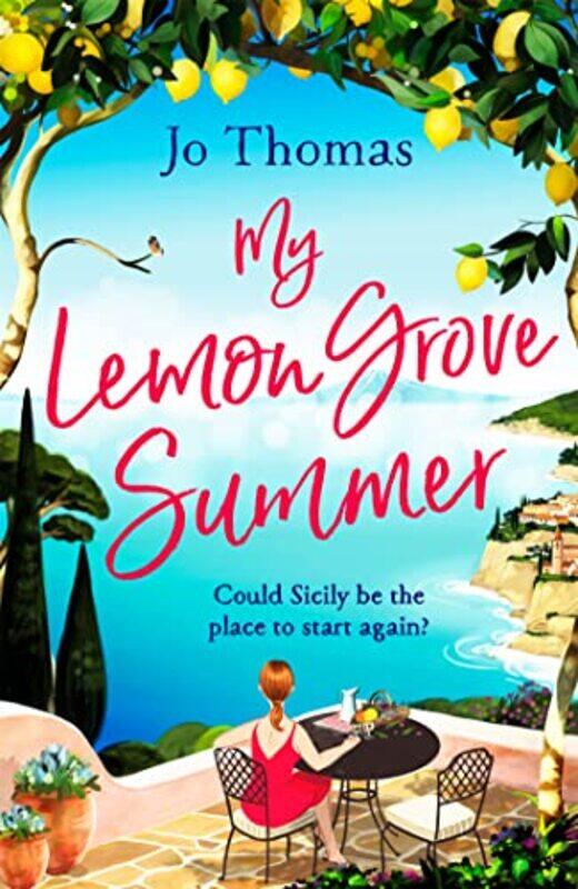 

My Lemon Grove Summer by Jo Thomas-Paperback