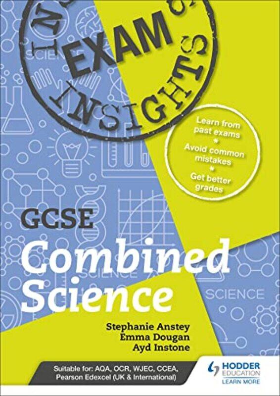 

Exam Insights for GCSE Combined Science by Kate E ReynoldsJonathon Powell-Paperback