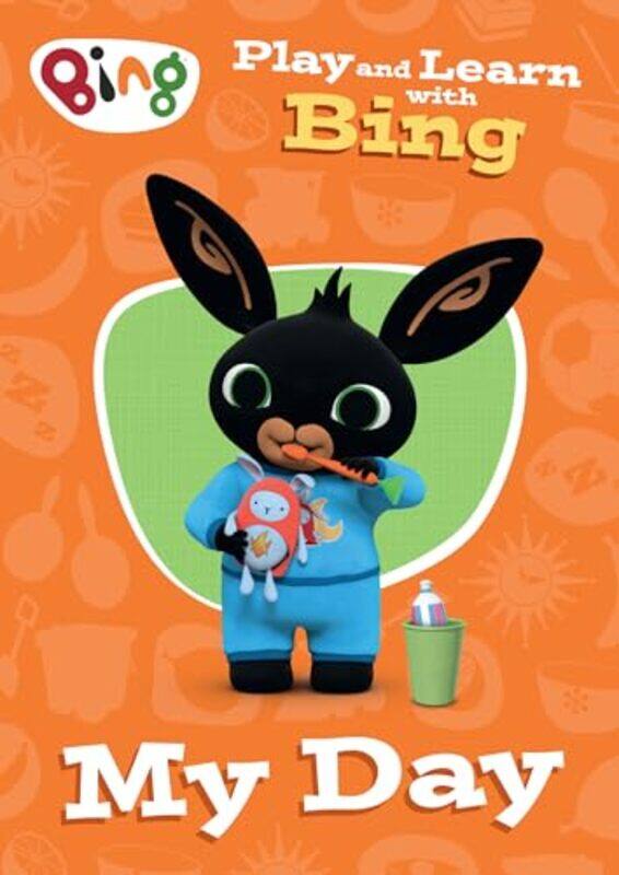 

Play and Learn with Bing My Day -Paperback