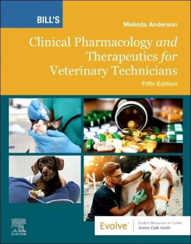 

Bills Clinical Pharmacology and Therapeutics for Veterinary Technicians by P C Indian Institute of Technology Tirupati India Deshmukh-Paperback