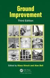 Ground Improvement,Hardcover, By:Kirsch, Klaus ((Formerly) Keller Group plc, Offenbach, Germany) - Bell, Alan ((Formerly) Keller Grou