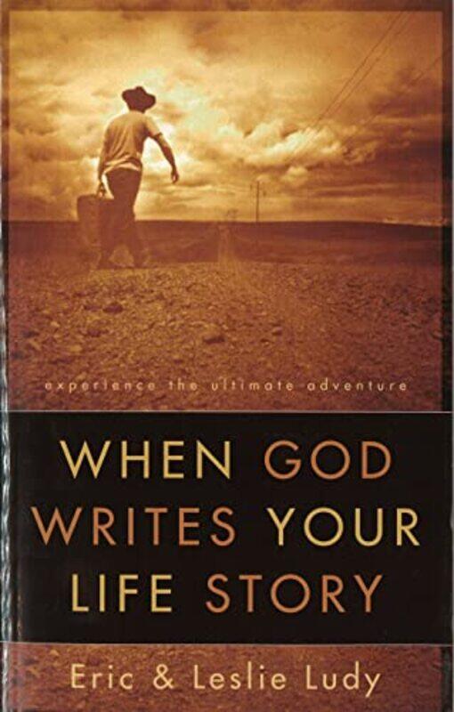 

When God Writes your Life Story by Eric LudyLeslie Ludy-Paperback