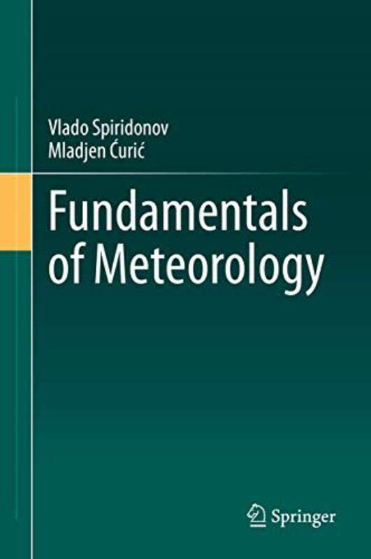 

Fundamentals of Meteorology by Seok-Kyeong HongDal Yong Jin-Hardcover