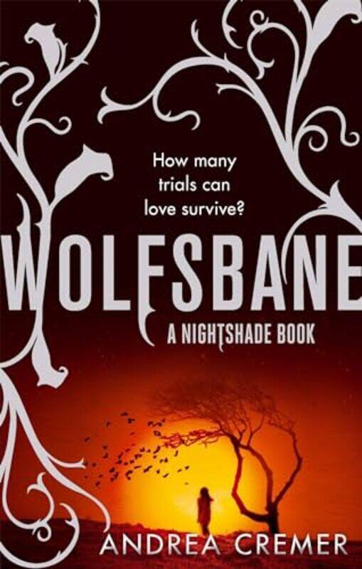 

Wolfsbane by Andrea Cremer-Paperback