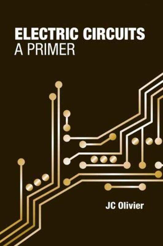 

Electric Circuits A Primer by Stephanie AustwickDr Jane Medwell-Hardcover
