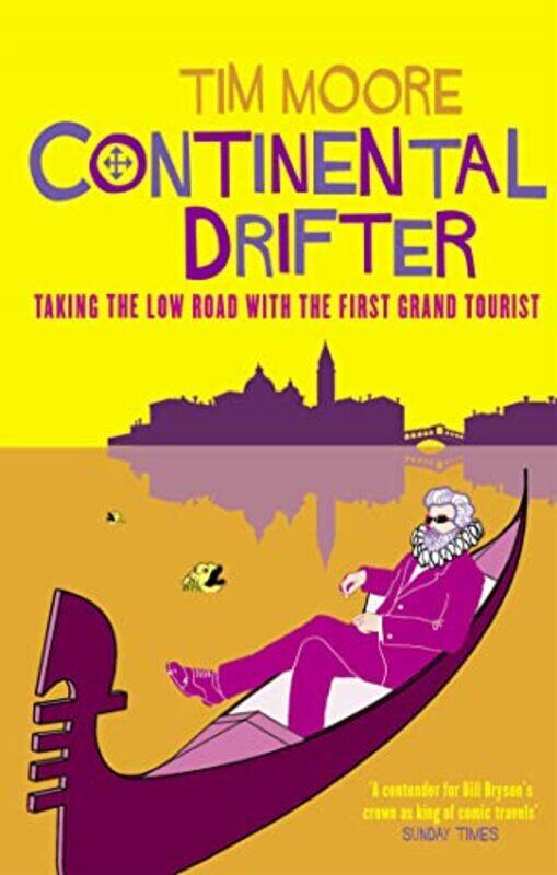 

Continental Drifter by Tim Moore-Paperback