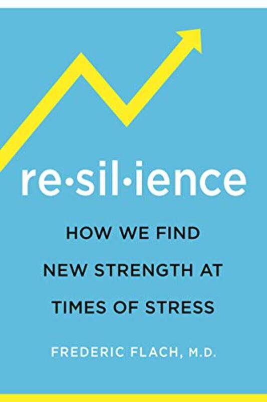 

Resilience by Frederic Flach-Paperback