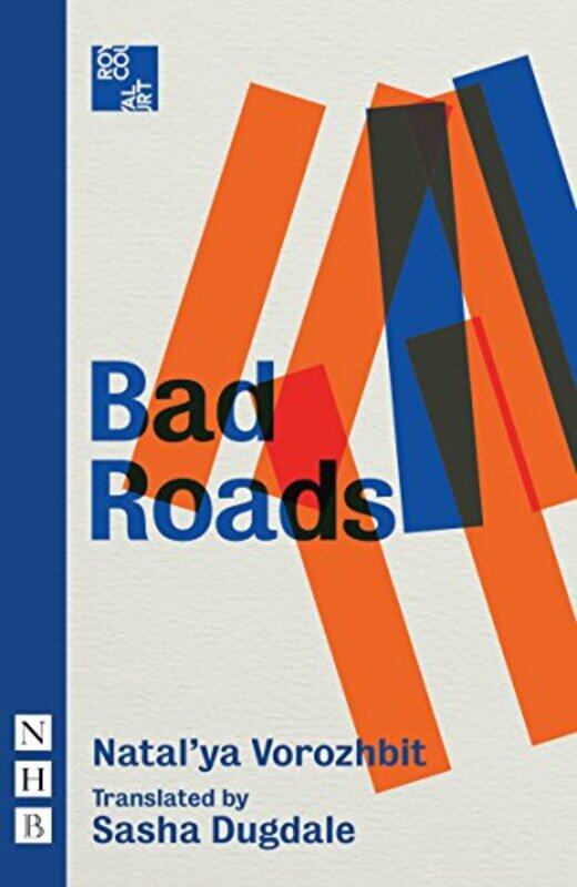 

Bad Roads by Natalya VorozhbitSasha Dugdale-Paperback