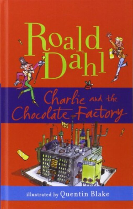 

Charlie and the Chocolate Factory by Roald Dahl (University Hospital Aarhus Denmark) Hardcover