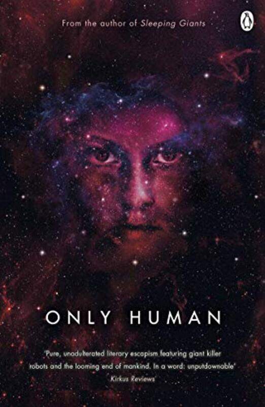 

Only Human Themis Files Book 3 by Neuvel, Sylvain Paperback