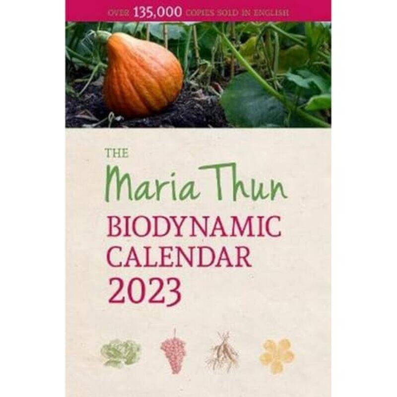 

The Maria Thun Biodynamic Calendar by Holly Duhig-Paperback