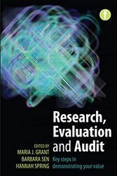 Research Evaluation and Audit by Maria J GrantBarbara SenHannah Spring-Hardcover