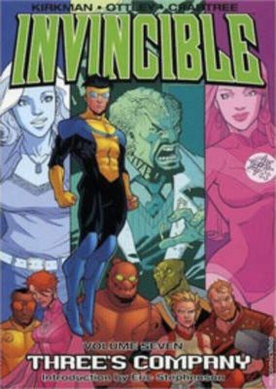 

Invincible Volume 7: Three'S Company,Paperback,By :Robert Kirkman