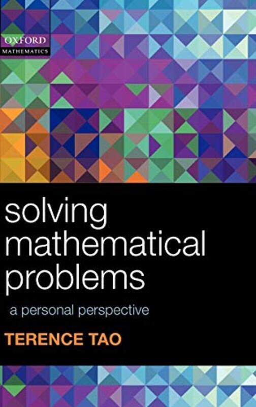 

Solving Mathematical Problems by Terence UCLA, Los Angeles Tao-Hardcover