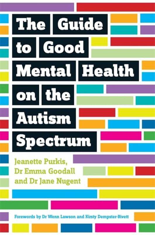 

The Guide to Good Mental Health on the Autism Spectrum by Stan Tekiela-Paperback