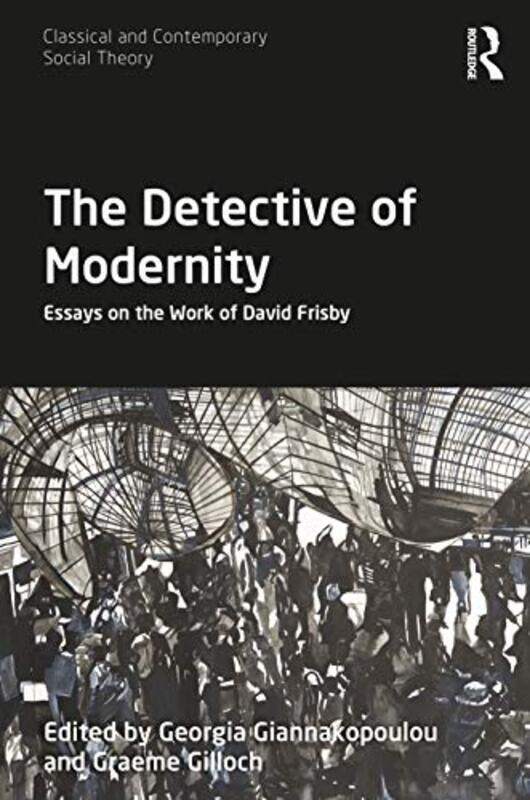 

The Detective of Modernity by Gavin Walker-Hardcover