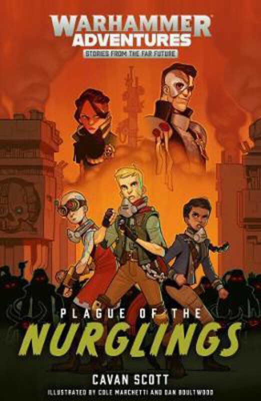 

Plague of the Nurglings, Paperback Book, By: Cavan Scott