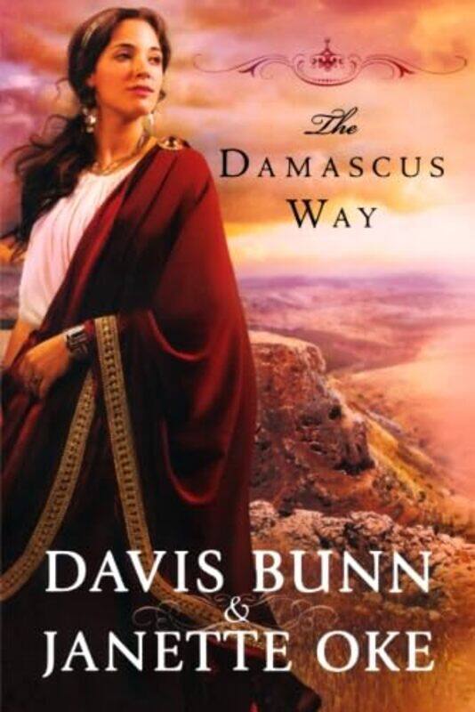 

The Damascus Way by Janette OkeDavis Bunn-Paperback