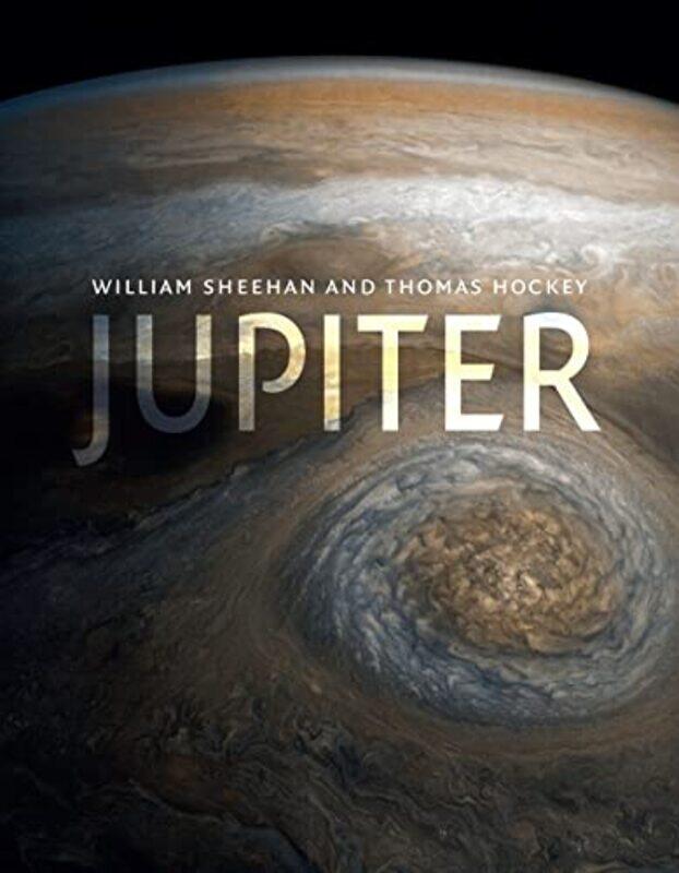 

Jupiter by William SheehanThomas Hockey-Paperback