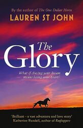 The Glory by Lauren St John-Paperback