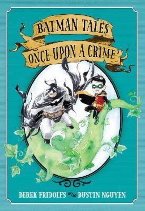 

Batman Tales: Once Upon a Crime,Paperback,By :Fridolfs, Derek