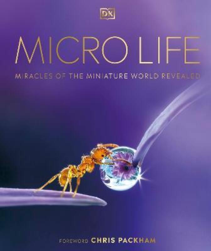 

Micro Life: Miracles of the Miniature World Revealed.Hardcover,By :DK