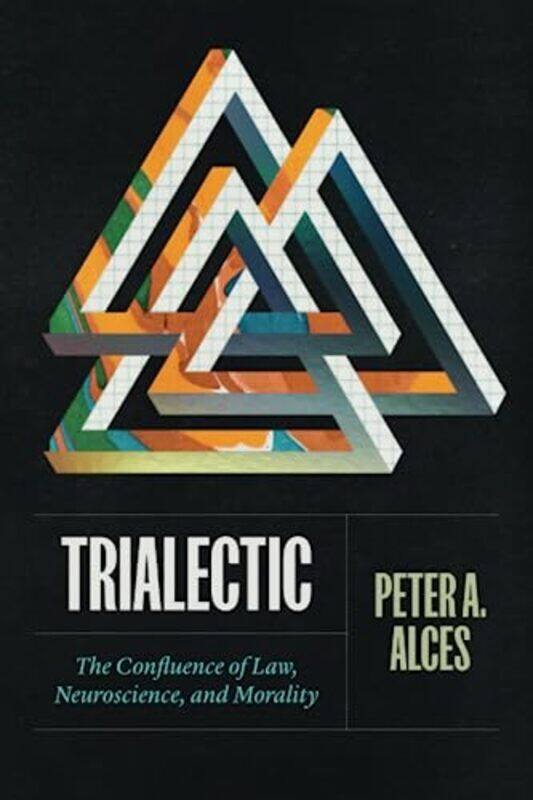 

Trialectic by Peter A Alces-Paperback