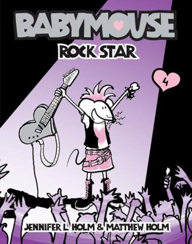 

Babymouse 4 Rock Star By Holm, Jennifer L. - Holm, Matthew - Paperback