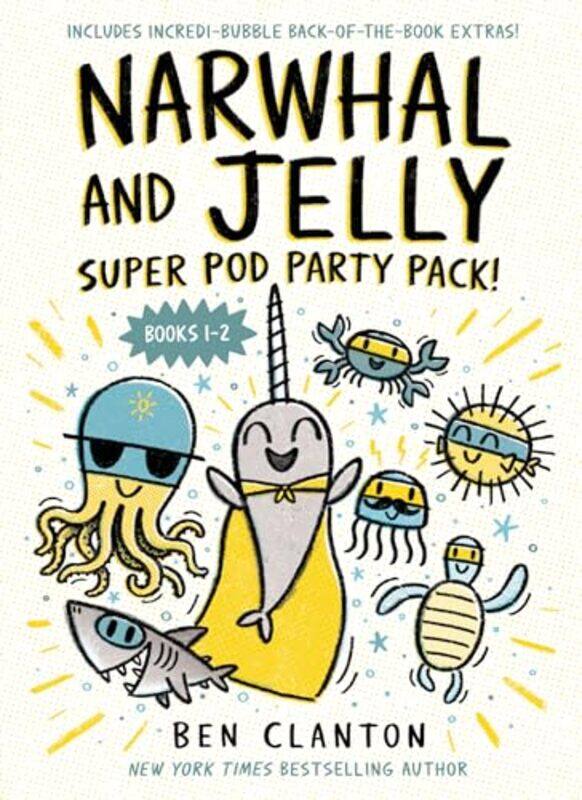 

Narwhal And Jelly Super Pod Party Pack By Clanton Ben - Paperback