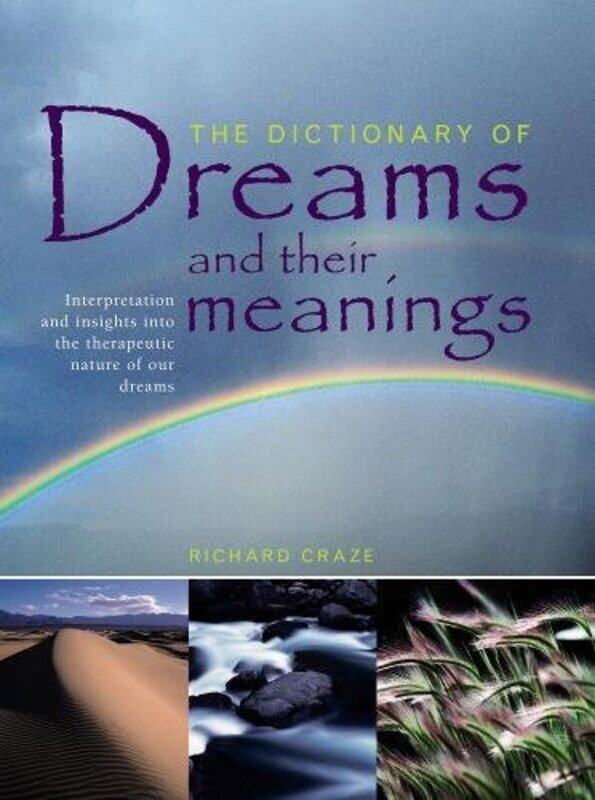 

Dictionary of Dreams and Their Meanings by Chris PeirisBinil PillaiAbbas Kudrati-Paperback