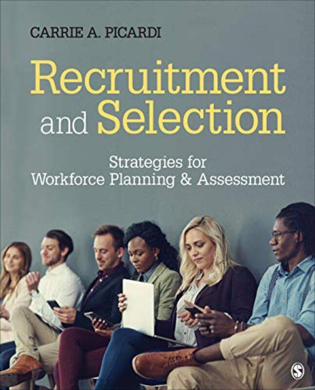 

Recruitment and Selection by Carrie A Picardi-Paperback