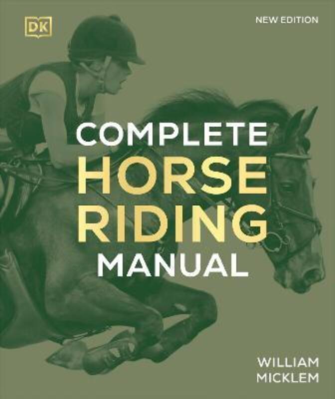 Complete Horse Riding Manual,Hardcover,ByWilliam Micklem