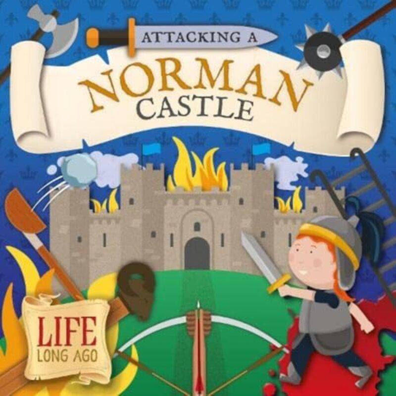 

Attacking a Norman Castle by Robin Twiddy-Paperback