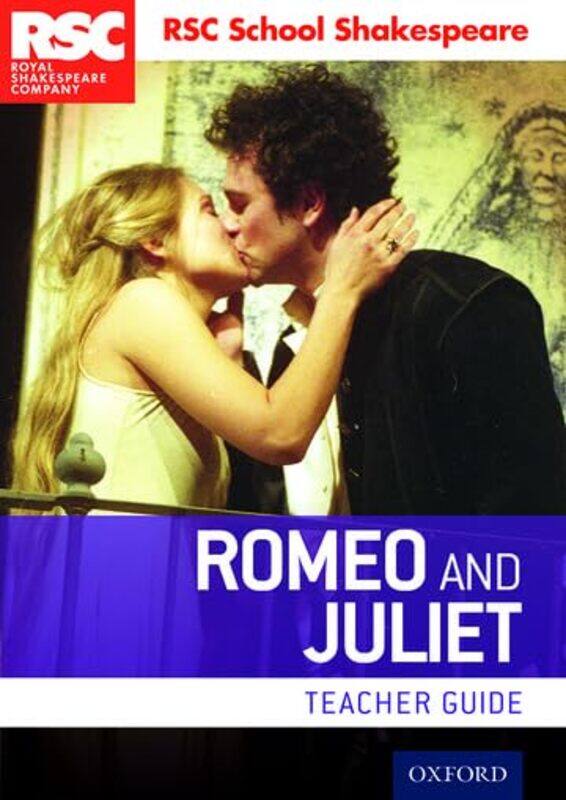 

RSC School Shakespeare Romeo and Juliet by Margaret Allen-Paperback