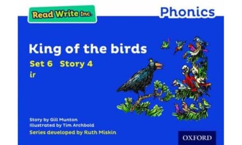 

Read Write Inc Phonics King of the Birds Blue Set 6 Storybook 4 by Warren Wiersbe-Paperback