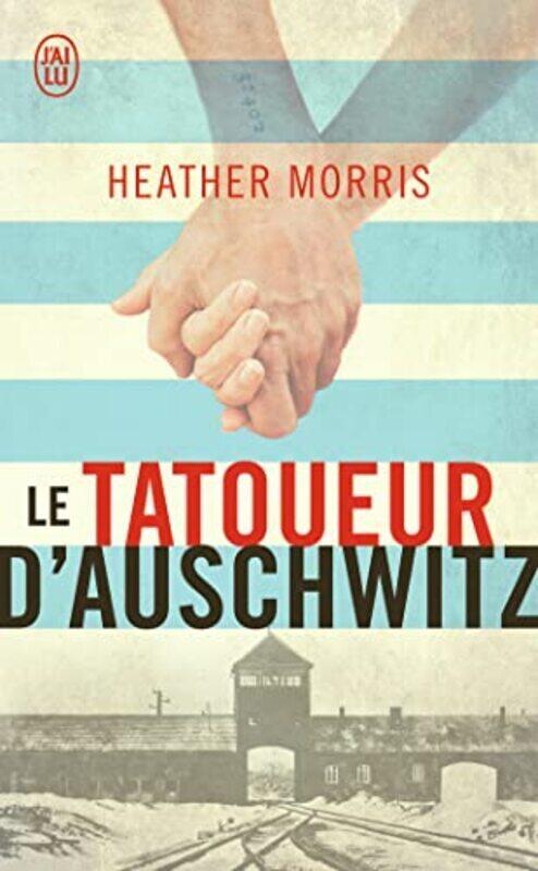 

LE TATOUEUR D'AUSCHWITZ,Paperback,By:HEATHER MORRIS