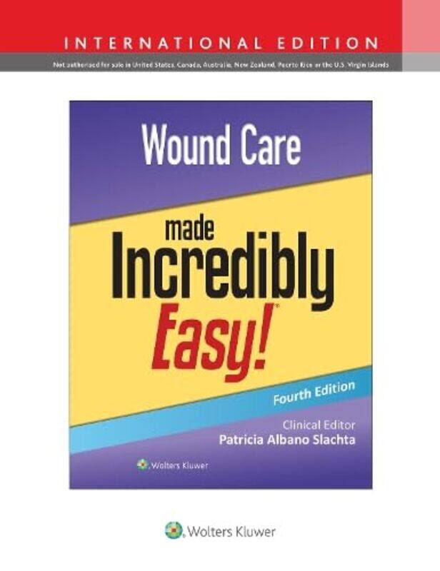 

Wound Care Made Incredibly Easy by LWW-Paperback