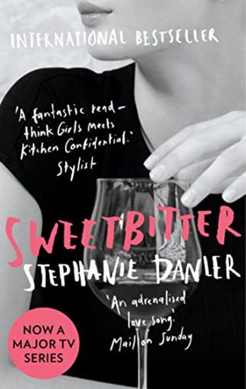 

Sweetbitter: Now a major TV series,Paperback,by:Danler, Stephanie