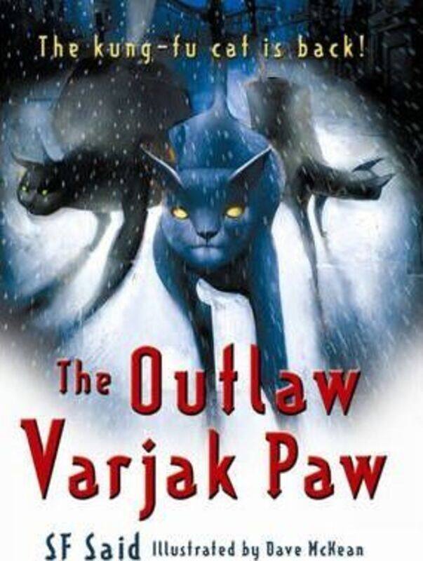 

The Outlaw Varjak Paw.paperback,By :S.F. Said