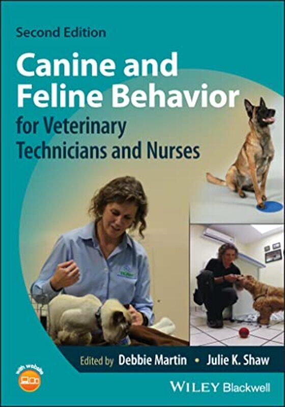 

Canine and Feline Behavior for Veterinary Technicians and Nurses by Annalisa University of Milano-Bicocca Italy Banzi-Paperback