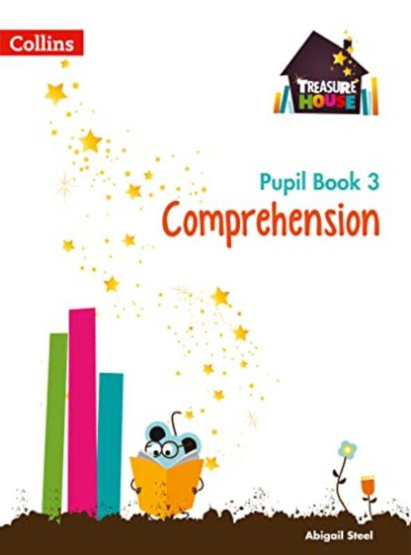 

Comprehension Year 3 Pupil Book by Paula CerdeiraAna RomeroMaria Jose Gelabert-Paperback