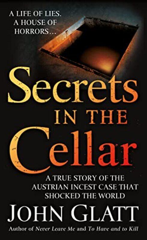 

Secrets In The Cellar by John Glatt-Paperback