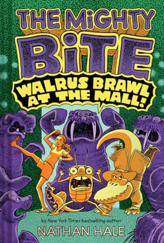 

Might Bite02 Walrus Brawl At The Mall By Hale Nathan - Hardcover